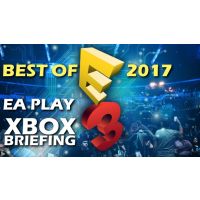 Best of E3 2017 – EA Play, Xbox Briefing